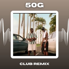 UZI Ft. JKSN - 50G (Club Remix)