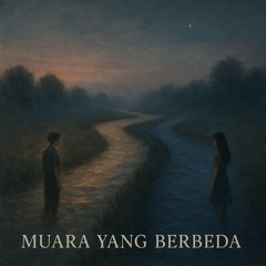 Muara Yang Berbeda