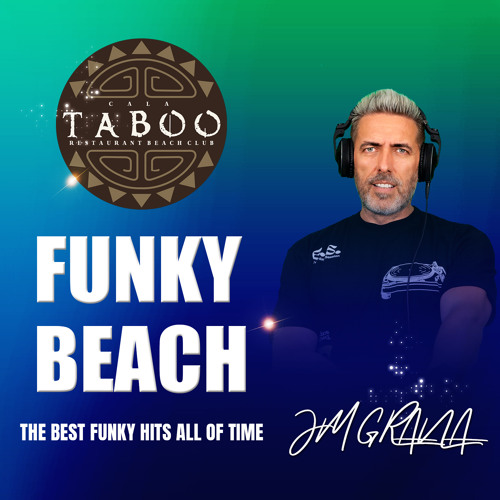 JM Grana Presents Funky Beach Taboo Summer 2022