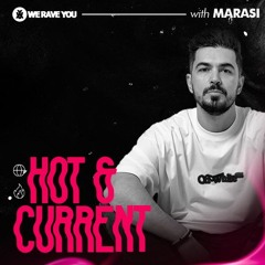 Hot & Current with Marasi