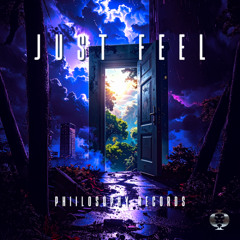 JUST FEEL - DJ PHIIL