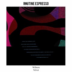 Wilborn - Velvet [RER058]
