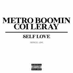 metro boomin & coi leray - self love | reprod. jem