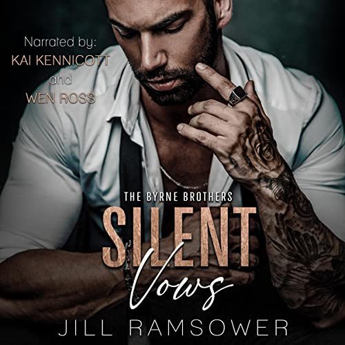 DOWNLOAD KINDLE 💕 Silent Vows: The Byrne Brothers, Book 1 by  Jill Ramsower,Kai Kenn