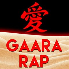 NARUTO GAARA FREESTYLE - KAZEKAGE.mp3