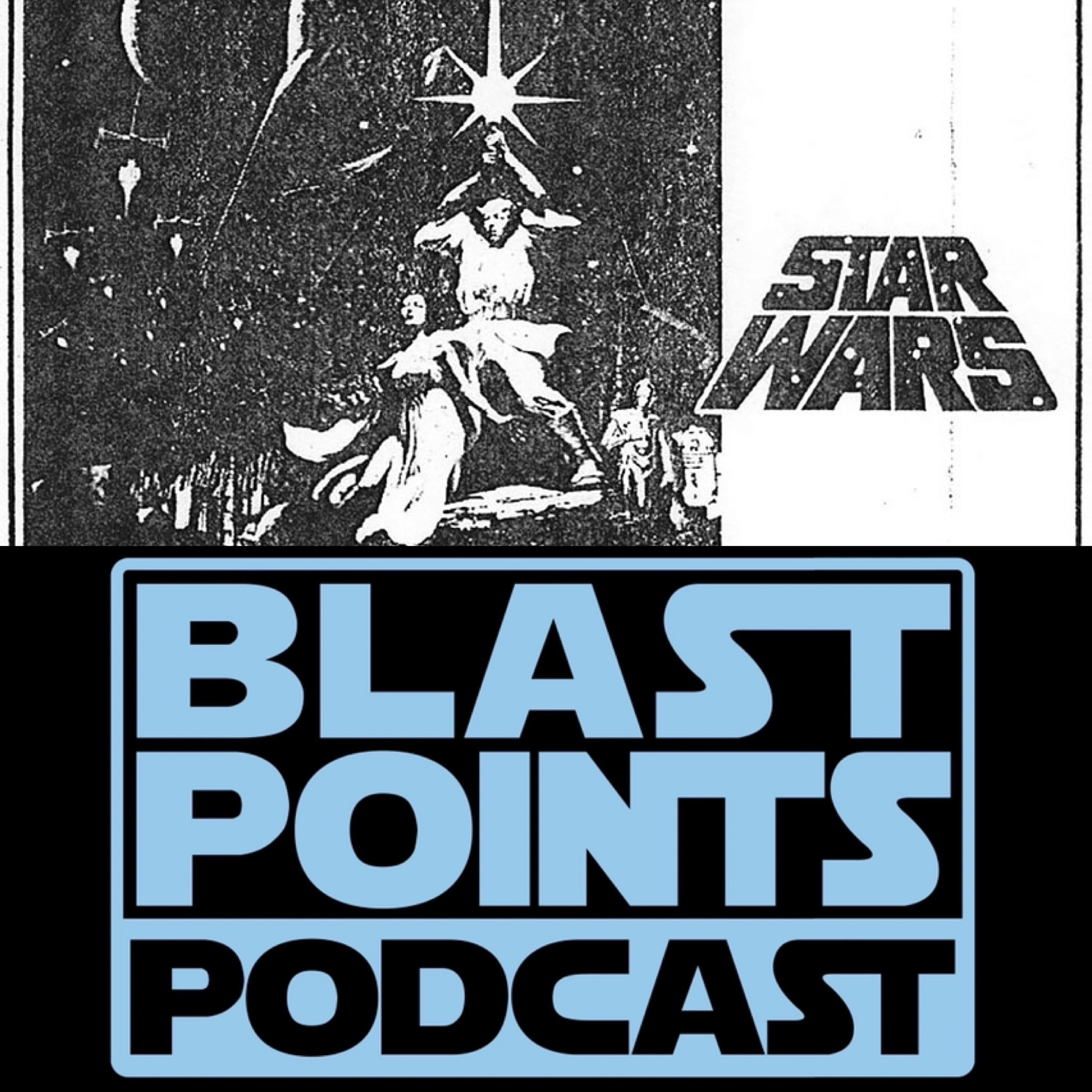 Blast Points - Star Wars Podcast