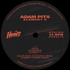HAWS010 | Adam Pits - Element X EP