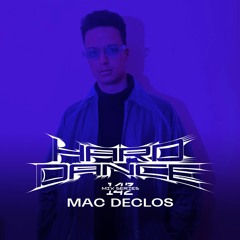 Hard Dance 142: Mac Declos