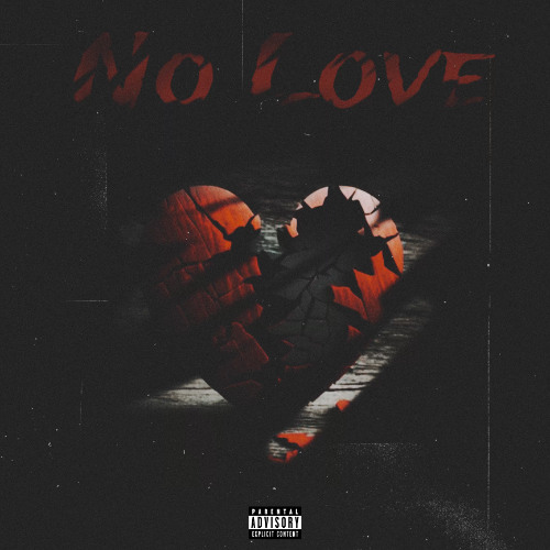 2Geeked - No Love💔 [Mix/Mastered by The Dojo]