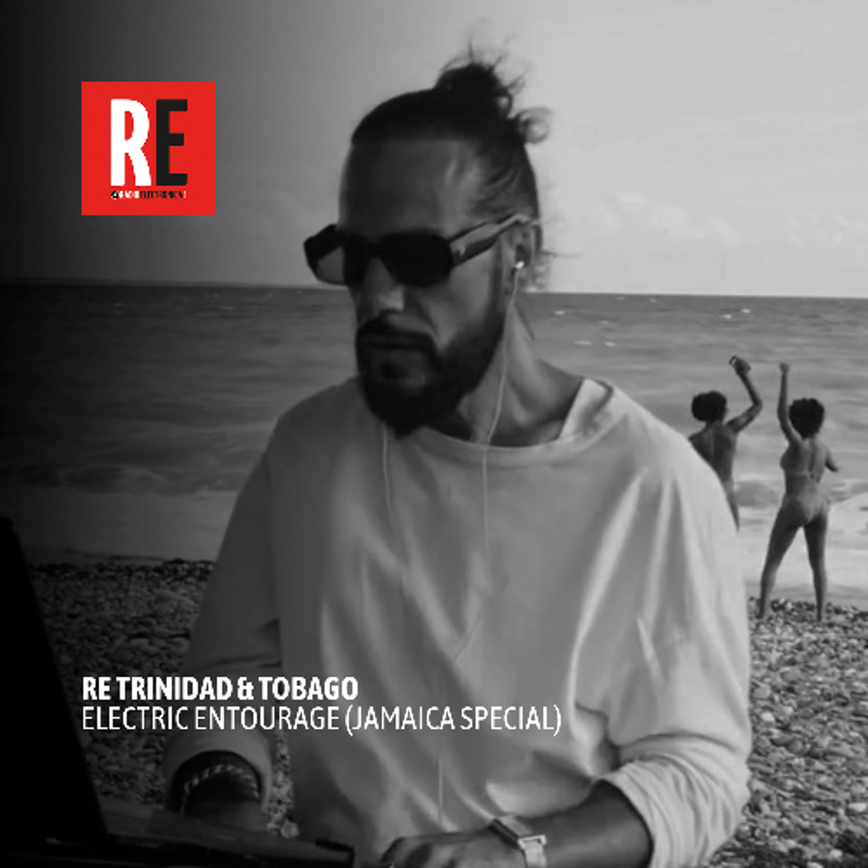 RE - Trinidad / Tobago pres. ELECTRIC ENTOURAGE (Jamaica Special) @ Radio Electronica