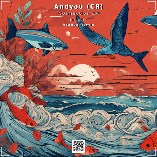 Andyou (CR) - Connection (Aradya Remix)