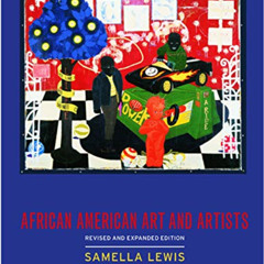 READ KINDLE 📥 African American Art and Artists by  Samella Lewis,Mary Jane Hewitt,Fl