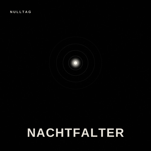 Nachtfalter (English Version) by NULLTAG