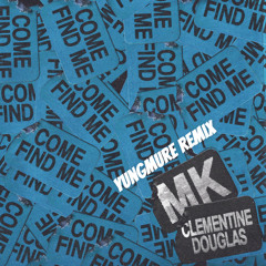 MK- Come Find Me (Remix)