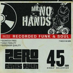 STFFMX024: Mr No Hands - Zero Funks Given [Mixtape]
