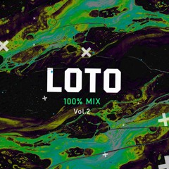 LOTO 100% MIX VOL.2