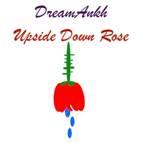 Upside Down Rose