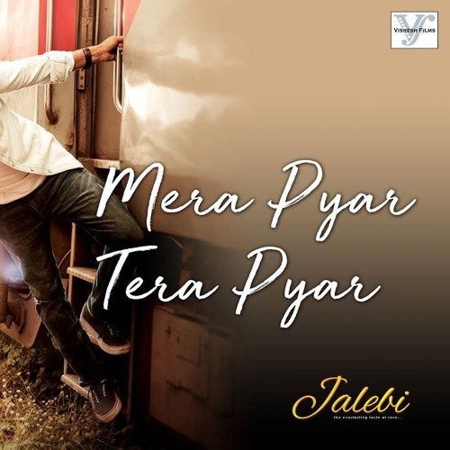 Arijit singh mera pyar tera pyar hotsell