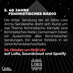 40 Jahre feministisches Radio (kurze Version) - Perlen aus dem Archiv