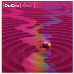 04 DuCre - Follow