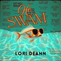 He Swam