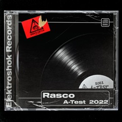 Rasco - A-Test 2022