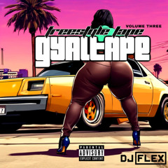 FREESTYLE TAPE VOL.3 - GYALTAPE