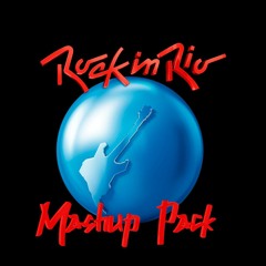 Mashup Pack Special Rock In Rio 2019(FREE DOWNLOAD) [SUPPORTED BY LIU]