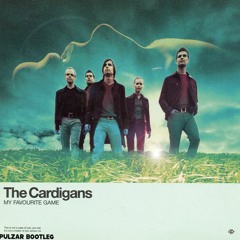 The Cardigans - My Favourite Game (Pulzar Bootleg)
