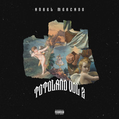 TOTOLAND W/ ANGEL MERCADO ( VOL.2)