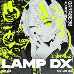 EPISODE 62 - LAMPDX