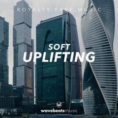 Soft Uplifting Corporate Background Music for Video [Royalty Free]