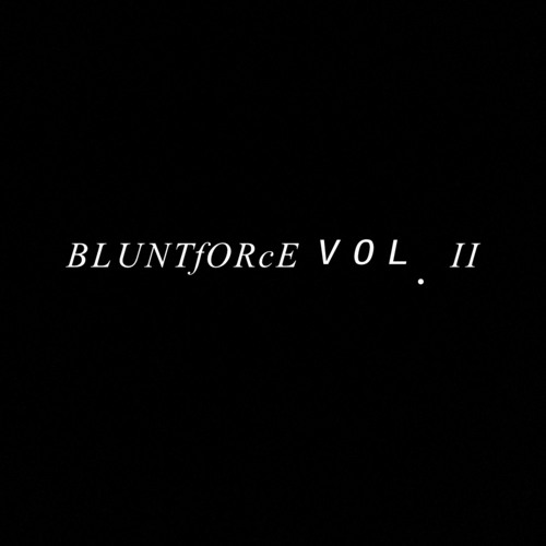 𝐵𝐿𝒰𝒩𝒯𝐹𝒪𝑅𝒞𝐸 𝒱𝒪𝐿. 𝐼𝐼