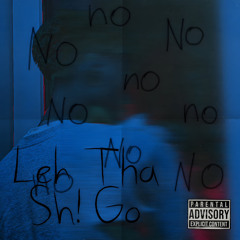 Leh Tha Sh! Go