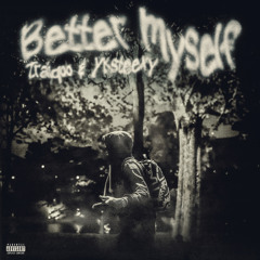 Better Myself
