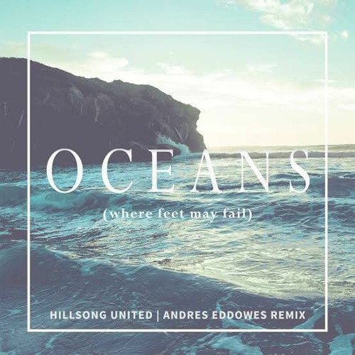 Stream episode Hillsong UNITED - Oceans (cover) by Avocado podcast | Listen  online for free on SoundCloud