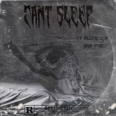 YungFlexx - Cant Sleep ft Rizzle5x & Gmg Hulk