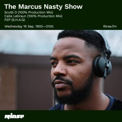 The Marcus Nasty Show with Scotti D, Calle Lebraun  & PZP - 16 September 2020