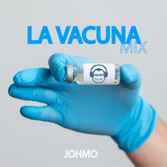 Johmo - La Vacuna Mix