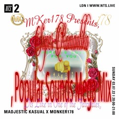 MKer178 ~ Super Romantiko: Popular Sounds Mega Mix [Madjestic Kasual 💍 monker178] | NTS Radio 💋🌹