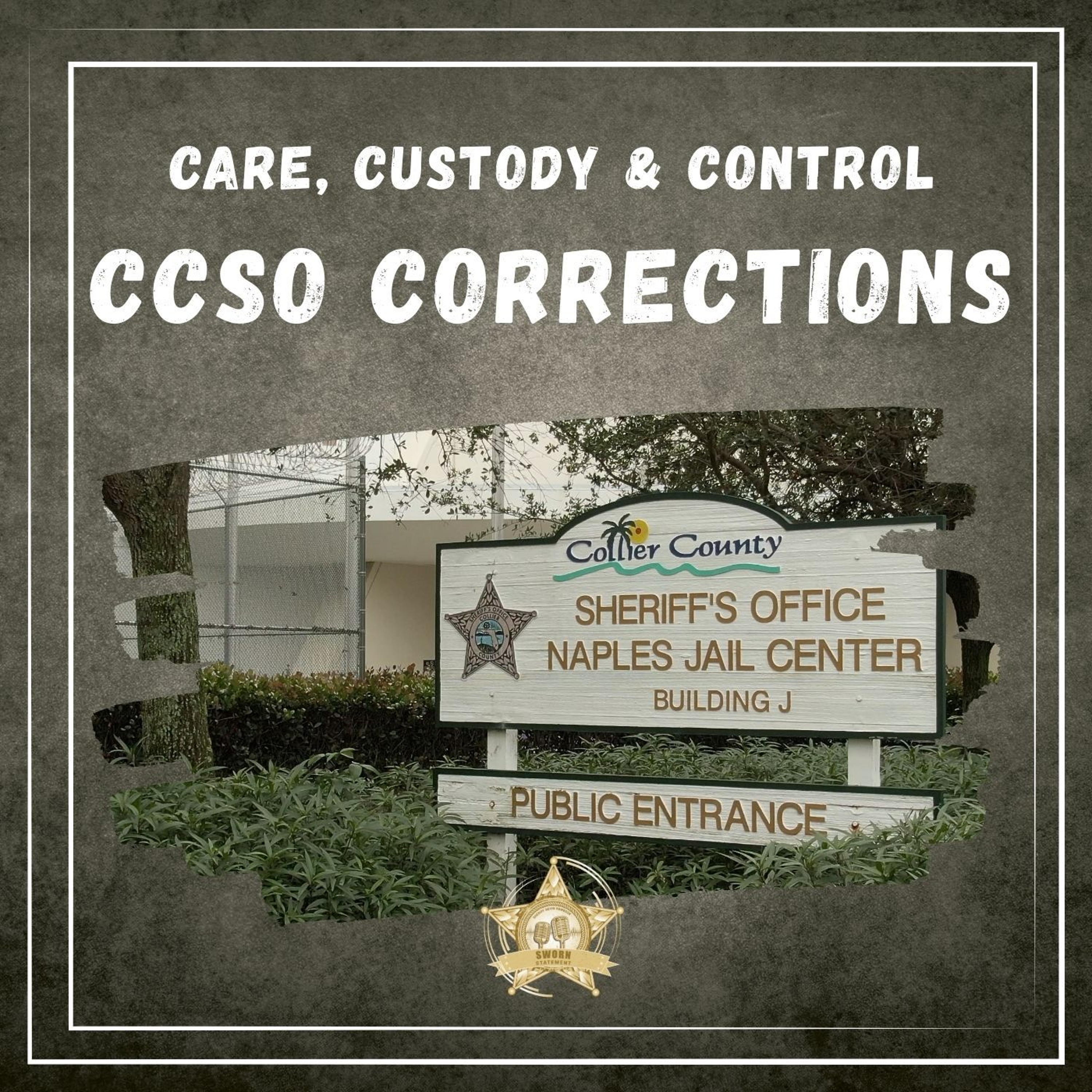 Care, Custody & Control: The Role of a Corrections Officer