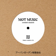 Mot Music - Cooking Session EP