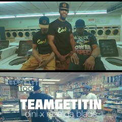 TeamGetItN - RazaDaBlade/Baldini