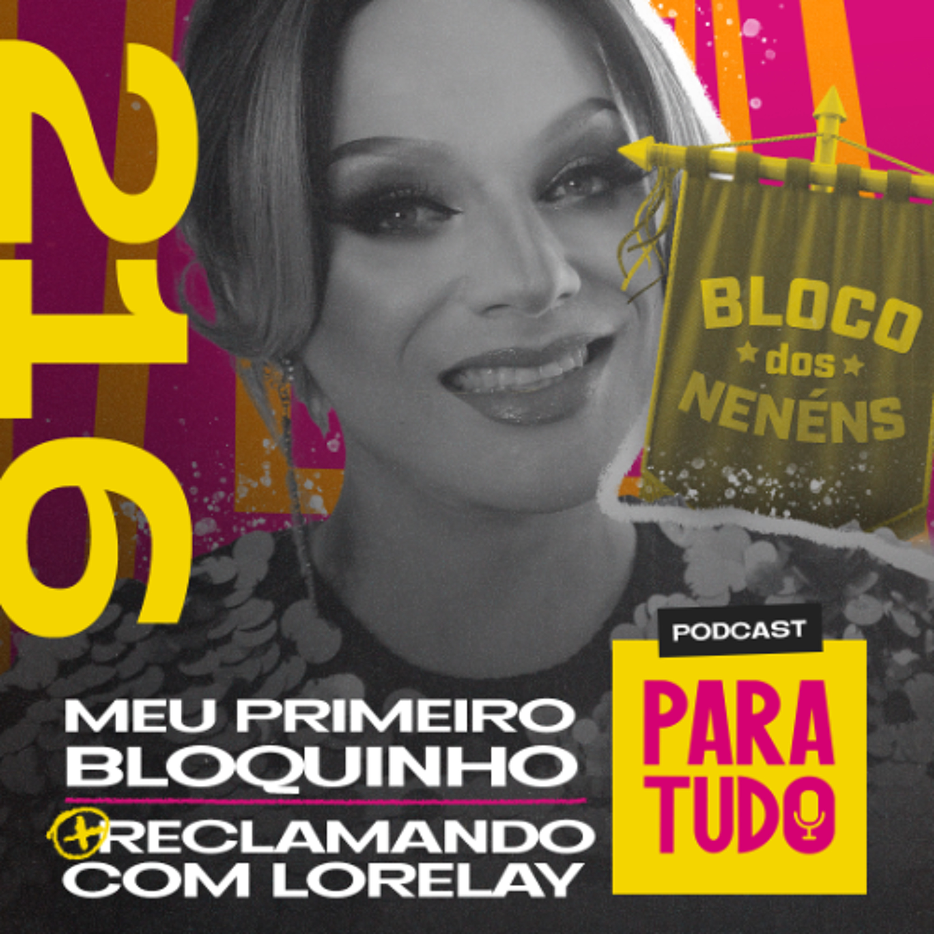 Podcast Para Tudo