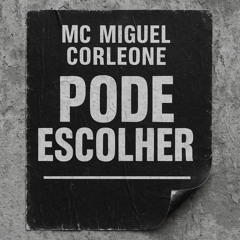 Pode Escolher
