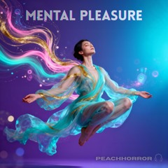 Mental pleasure