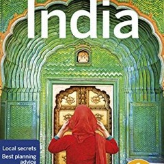 🖊️ Get EPUB KINDLE PDF EBOOK Lonely Planet India (Travel Guide) by  Lonely Planet,Michael Benan