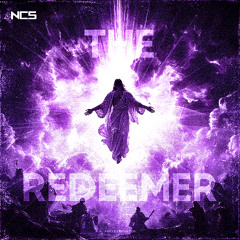 ANIZYZ & BVSSL7ON - The Redeemer [NCS Release]
