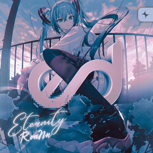 RoaNn - Eternity