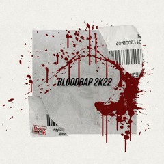 bloodbap 2022 [mix/beat tape]